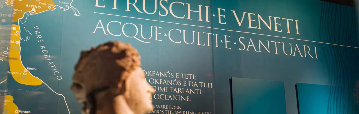 "Etruscans and Venetians. Waters, cults and sanctuaries" on display in Venice