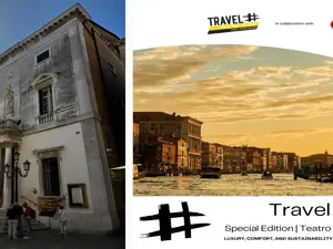 Travel Hashtag porta a Venezia il futuro del viaggio di lusso