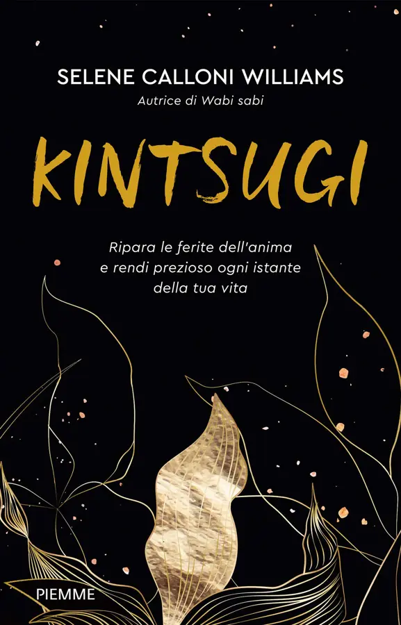 Kintsugi di Selene Calloni Williams.