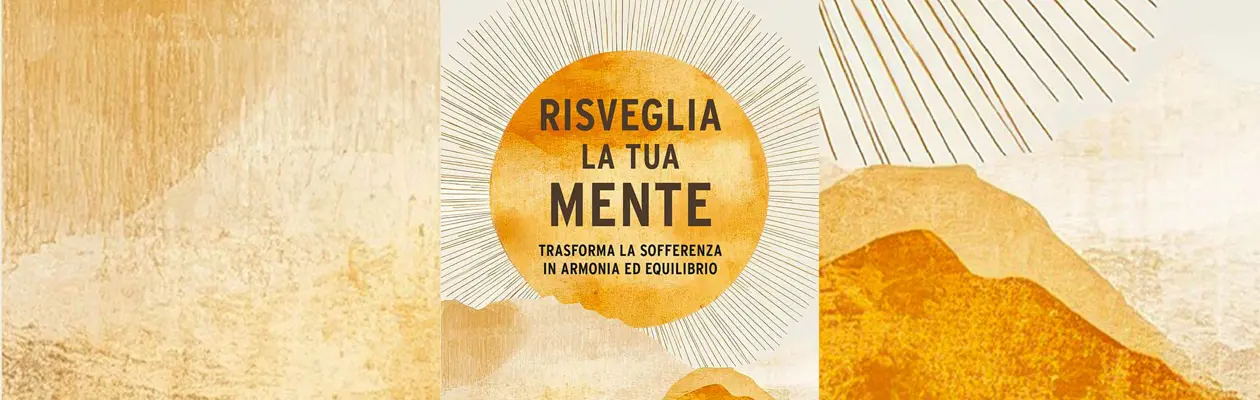 Risveglia la tua mente