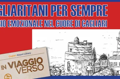 Cagliaritani per sempre: viaggio emozionale nel cuore di Cagliari