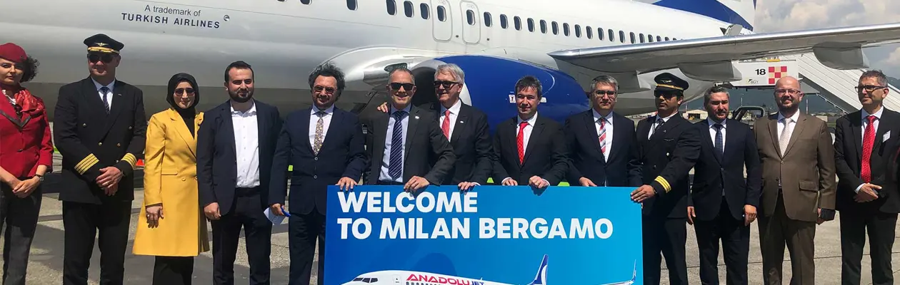 Aeroporto di Milano Bergamo: inaugurato il volo di AnadoluJet per Istanbul Sabiha Gokcen