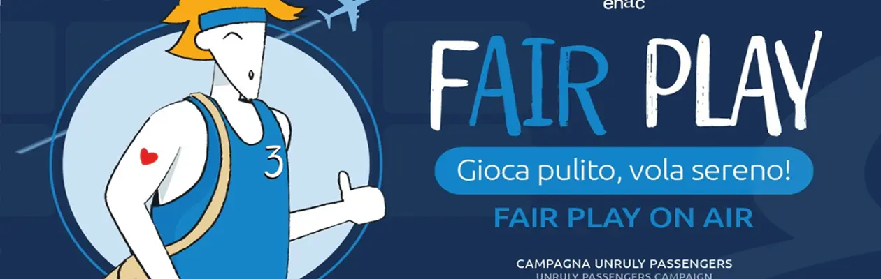F-Air Play: la campagna ENAC che insegna ai passeggeri come viaggiare meglio