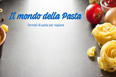 World Pasta Day: un viaggio nell'Italia della pasta