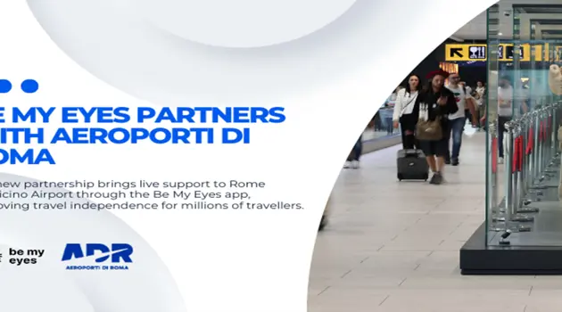 Aeroporti di Roma migliora l'accessibilità per passeggeri non vedenti e ipovedenti